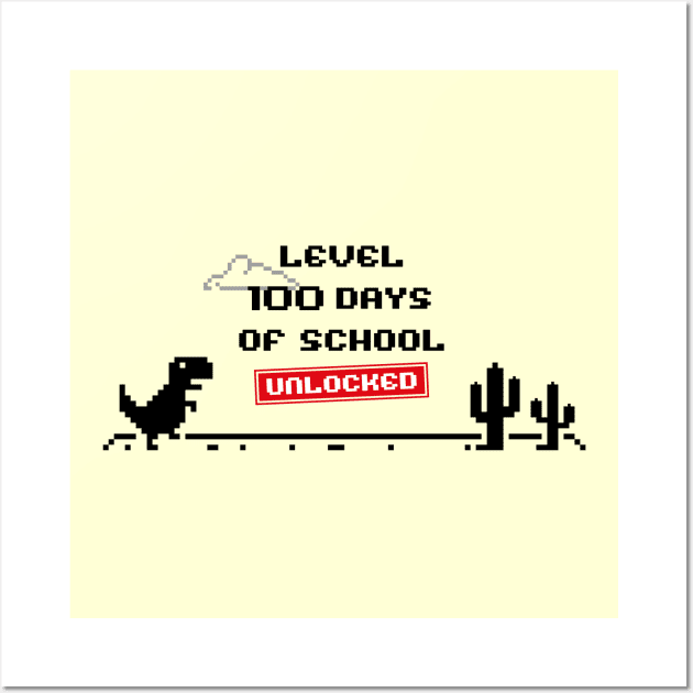 level 100 days of school unlocked, gift for boys Wall Art by Yurko_shop